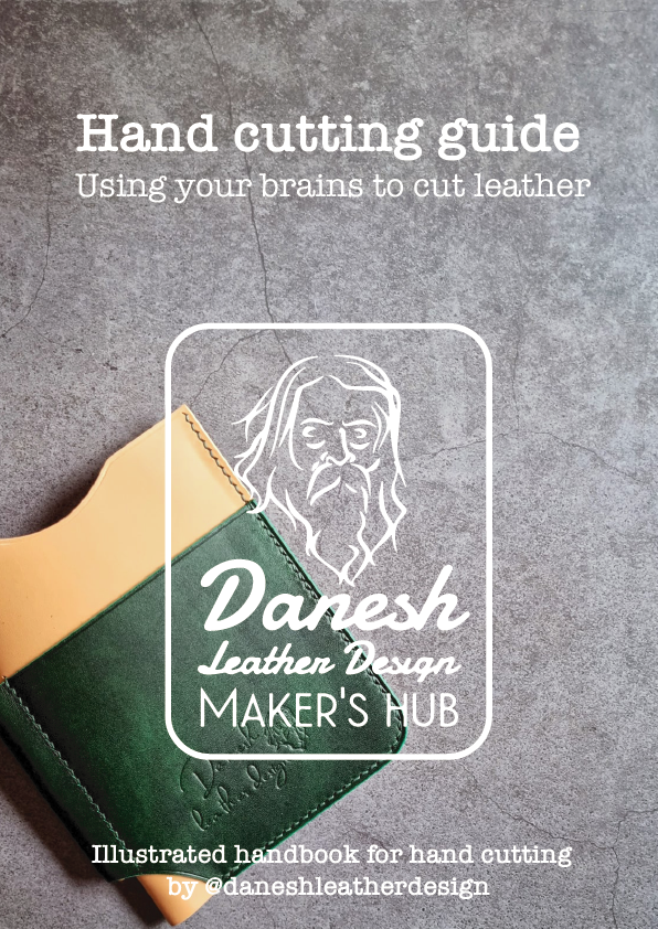 Hand cutting guide - “Use your brain to cut leather” - Hand cutting guidebook for leather makers